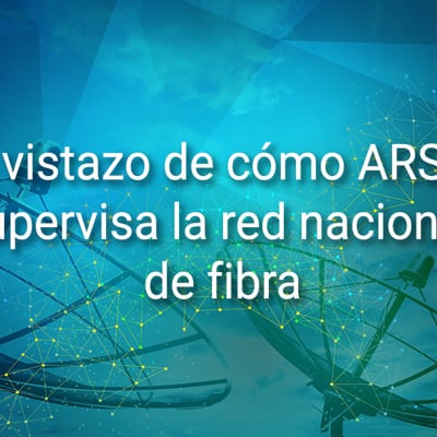 How does ARSAT monitor its national fiber optics network?