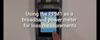 20220279_product-demo-video-5-using-the-ppm1-as-a-broadband-power-meter-for-loss-measurements_1270x546.jpg