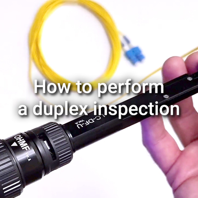 EXFO FIP-500: How to perform a duplex inspection