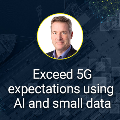 Exceed 5G expectations: user experience is revenue