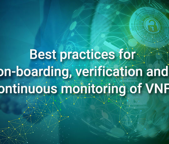 Best Practices for On-boarding, Verification  and Continuous Monitoring of VNFs (Vanilla Plus)
