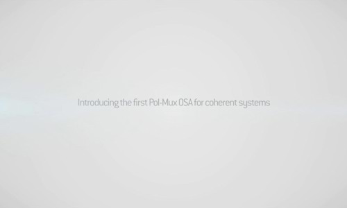 Introducing the new, breakthrough Pol-Mux OSA for coherent systems