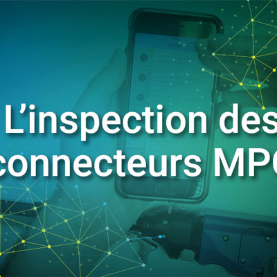 L’inspection des connecteurs MPO) | FIP-435B