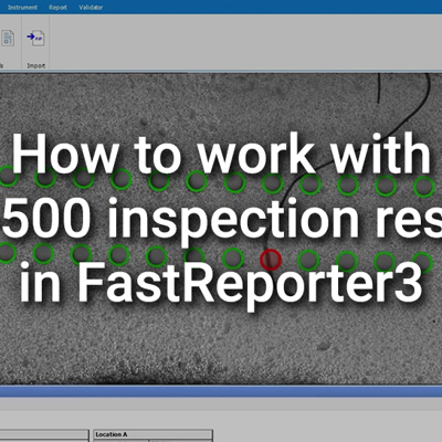 How to work with FIP-500 inspection results in FastReporter3
