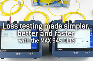 Improved testing at your fingertips—with the MAX-945 OLTS