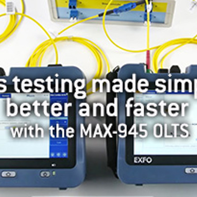 Improved testing at your fingertips—with the MAX-945 OLTS