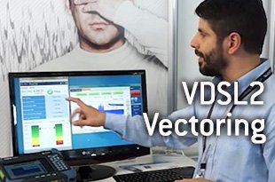 FTTN VDSL2 Vectoring – Multi-Vendor Demo