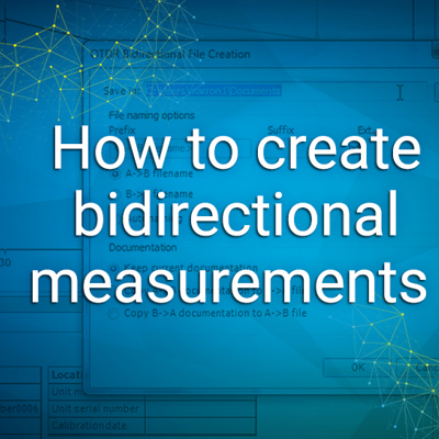 How to create bidirectional measurements