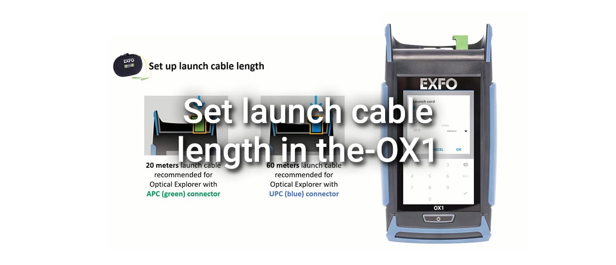 Set launch cable length in the-OX1