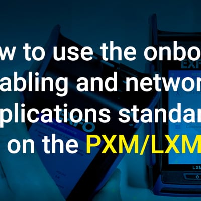 How to use the onboard cabling and network applications standards on the PXM/LXM