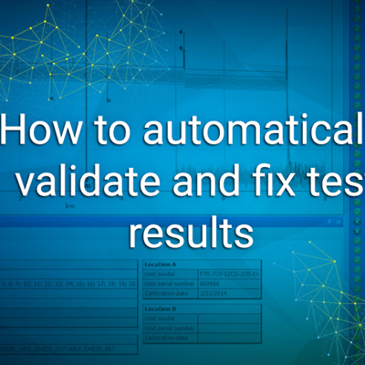 How to automatically validate and fix test results
