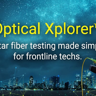Optical Explorer: fiber optic tester enabling frontline techs to do more