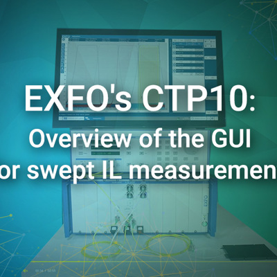 EXFO's CTP10: Overview of the GUI for swept IL-PDL measurements